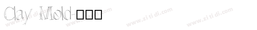 Clay Mold字体转换